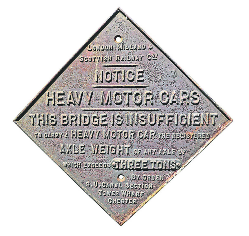 A bid of £150 secured this Shropshire Union Canal bridge weight sign at auction on May16. TALISMAN RAILWAYANA